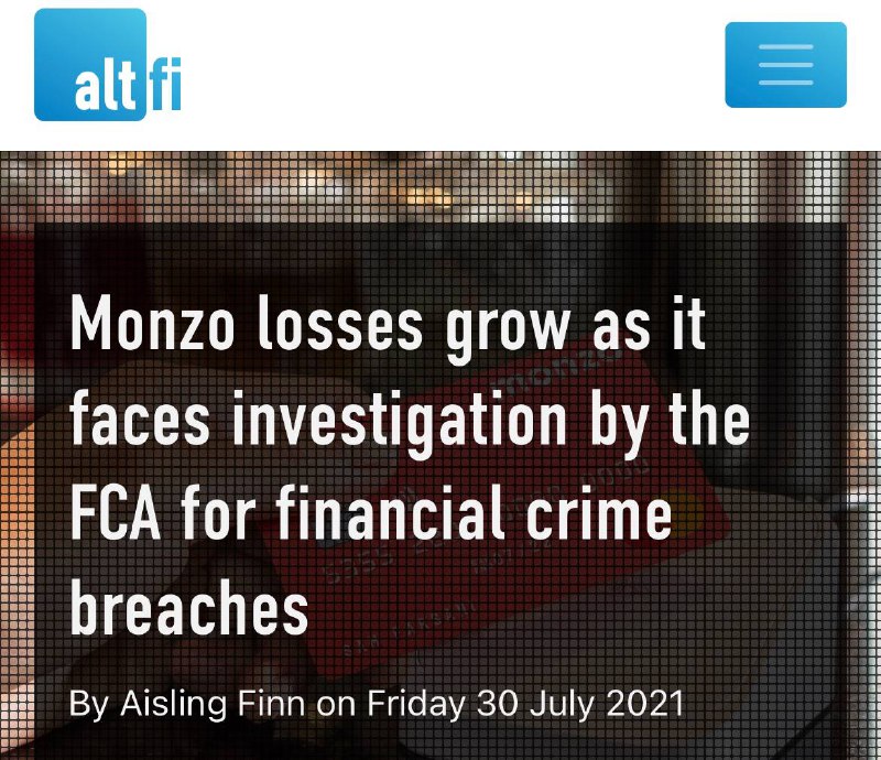 Monzo正面临FCA的反洗钱调查#Monzo #消息👉🏿 [altfi]FCA正在调查 Monzo 可能违反反洗钱法的行为，调查涉及潜在的民事和刑事责任，但目前调查还处于早期阶段