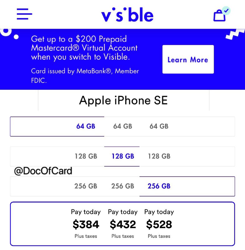 Visible iPhone SE 2020 最低$148+税#Visible #iPhone🆕更新：现在只送$100返现卡了 • ⓵通过 topcashback 买返现10%($38.4) • 或通过 Rakuten 4%返现链接 购买可同时完成上次的$30邀请奖励任务 (共返$45.36) • ⓶交第2个月月租14天左右返$200 EGC • 加入4人团后月费只要$25 • 可以用 AmEx Plat每月20美金话费报销 • 无锁, 无合约要求, 无国际漫游 • Visible支持漫游WiFi Calling[DP] • 提前直接拿到EGC [DP]$384+税-$45.36返现+$25*2个月-$20*2个月-$200返卡=$148.64+税👉🏿 