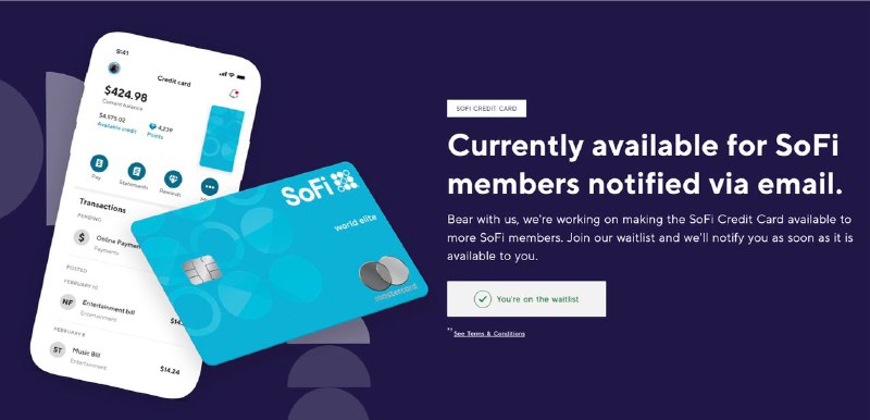SoFi宣布即将推出SoFi信用卡#SoFi👉🏿 SoFi 是一家没有实体银行的FinTech（互联网金融机构），主营贷款业务，目前是全美国估值最高的FinTech独角兽，主要业务：SoFi Money，SoFi invest和SoFi loan[SoFi]近日宣布即将推出信用卡业务： • 申请需要SSN • 2% 任意消费返现 • 无年费，无FTF，无开卡奖励 • 完整的万事达World Elite权益(含最高$1000的手机保险) • The SoFi Credit Card is issued by The Bank of Missouri (TBOM) • sofi.com/creditcard👉🏿 👀所有银行账户卡合集👉🏿 @DocOfCard