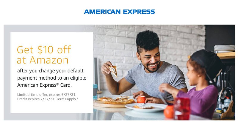 [YMMV] Amazon设置AmEx为默认付款方式得$10#Amazon #AmEx截止日期：11:59 p.m. PT on June 27, 2021 or while supplies last. 👉🏿 通过以下链接查询是否被Target✅ 