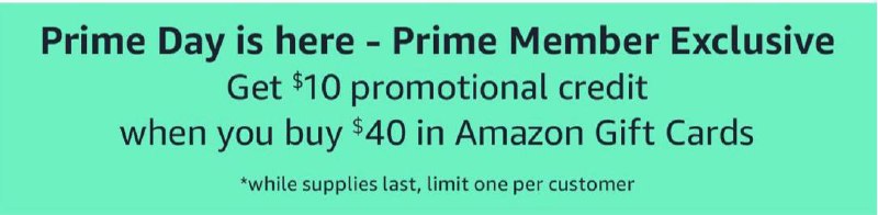 Amazon Prime：买GC $40送$10#Amazon #PrimeDay #活动活动时间截止：11:59 p.m., June 22 (PT)✅ amazon.com/b/?node=14485264011 • 仅限Amazon Prime参加 • 充值的时候输入优惠码 GCPRIME2021 • 赠送credit将在2天后收到 • 赠送credit仅用于购买Amazon自营 • 赠送credit有效期截止：Aug 7, 2021 (PT)👉🏿 @DocOfCard
