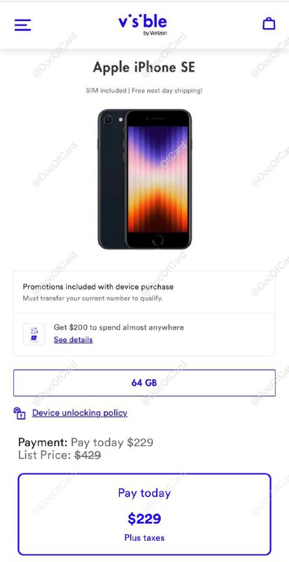 Visible iPhone SE 3 降价到 $229 再返现 $200🆕$229才持续了1小时，就回到$329了#Visible #Rakuten #TopCashback🆕 Visible iPhone SE 3 降价到 $229，且提供 $200 gift card 返现，gift card 现在不提供 MasterCard，但是有 Amazon GC/Uber Eats可选可选叠加一个返现网站： • TopCashback $30 返现，要求 7 天内激活，不能使用首月 $5 的 refer，成本 $229 - $30 - $200 + 3个月月租共 $65 = $64 • Rakuten $15 返现，可以使用首月 $5 的 refer，成本 $229 - $15 - $200 + 3个月月租共 $55 = $69（如果是 Rakuten 新用户，有额外 $30 新用户邀请奖励） • BofA/Chase 有 $25 target offer购买方法：