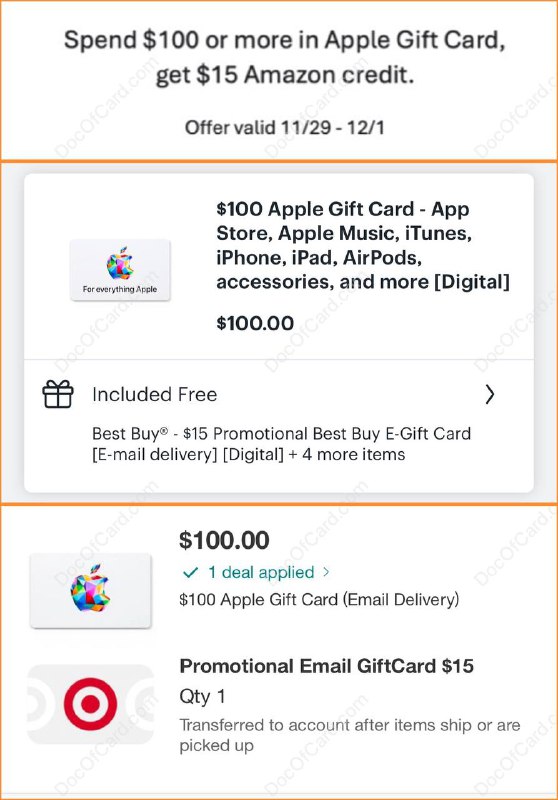 $100 Apple Gift Card + $15 Amazon/Best buy/Target GC $100✔️ amazon.com/dp/B08F3C99KN✔️ bestbuy.com/site/sku/6421951.p✔️ target.com/p/A-80950057 • Amazon Offer valid 11/29 - 12/1，每人限一次，需使用优惠码 APPLEGIFT，建议使用桌面浏览器购买 • Amazon 可配合 Amazon 美卡点数活动 • Email Delivery 发送到邮箱无需配送 • 可充值到 Apple Account • 可 App Store/Apple Store (US) 使用✔️@DocOfCard / DocOfCard.com